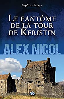 Le fantôme de la Tour de Keristin